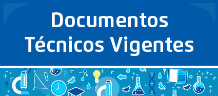 O botão tem o fundo azul escuro com a escrita Documentos Técnicos Vigentes na cor branca.